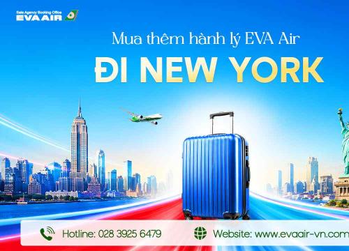 Mua Thêm Hành Lý EVA Air Đi New York - Mỹ