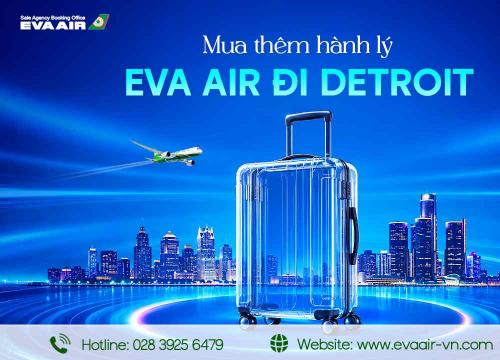 Mua Thêm Hành Lý EVA Air Đi Detroit - Mỹ