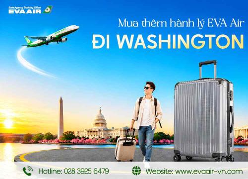 Mua Thêm Hành Lý EVA Air Đi Washington D.C - Mỹ