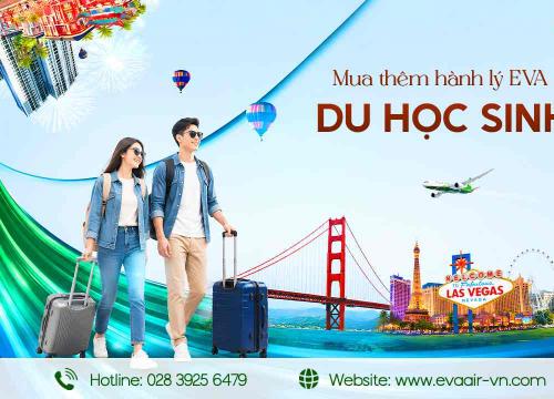 Mua thêm hành lý EVA Air cho du học sinh Mỹ