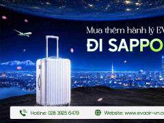 Mua Thêm Hành Lý EVA Air Đi Sapporo - Nhật Bản