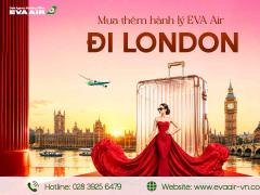 Mua Thêm Hành Lý EVA Air Đi London - Anh