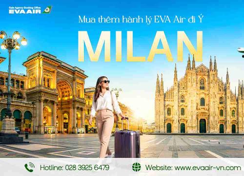 Mua Thêm Hành Lý EVA Air Đi Milan - Ý