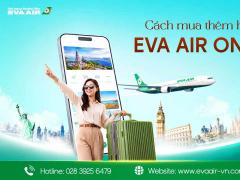 Cách Mua Thêm Hành Lý EVA Air Online Chi Tiết A-Z