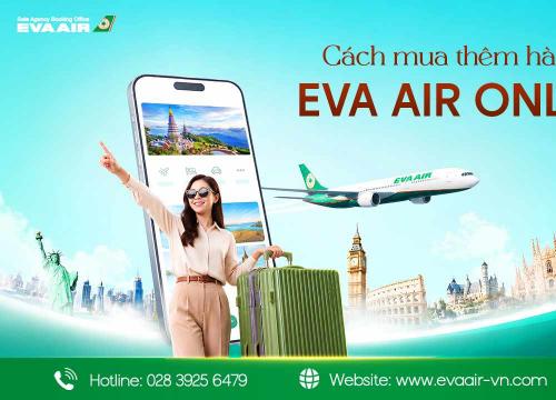 Cách Mua Thêm Hành Lý EVA Air Online Chi Tiết A-Z