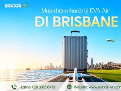 Mua Thêm Hành Lý EVA Air Đi Brisbane - Úc