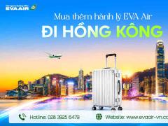 Mua Thêm Hành Lý EVA Air Đi Hồng Kông