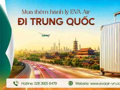 Mua Thêm Hành Lý EVA Air Đi Trung Quốc