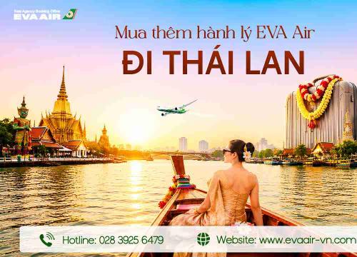 Mua thêm hành lý EVA Air đi Thái Lan