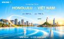 Vé Máy Bay Tết Từ Honolulu Về Việt Nam Giá Rẻ