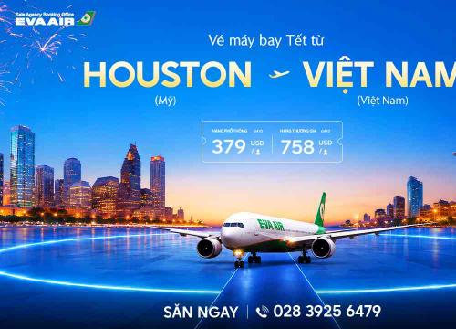 Vé Máy Bay Tết Từ Houston Về Việt Nam Giá Rẻ