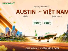 Vé Máy Bay Tết Từ Austin Về Việt Nam Giá Rẻ