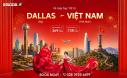 Vé Máy Bay Tết Từ Dallas Về Việt Nam Giá Rẻ