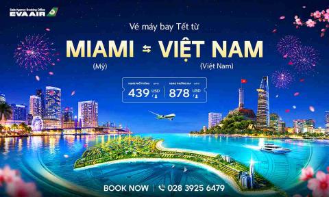 Vé Máy Bay Tết Từ Miami Về Việt Nam Giá Rẻ