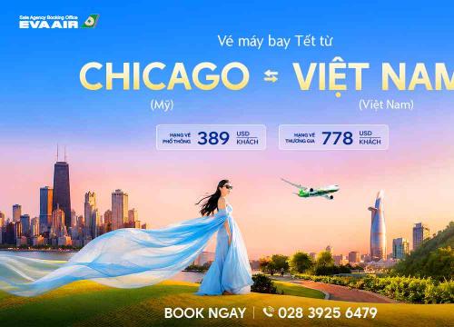 Vé Máy Bay Tết Từ Chicago Về Việt Nam Giá Rẻ