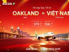 Vé Máy Bay Tết Từ Oakland Về Việt Nam Giá Rẻ