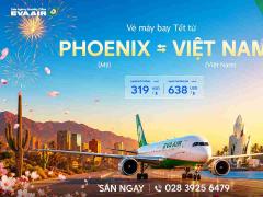 Vé Máy Bay Tết Từ Phoenix Về Việt Nam Giá Rẻ