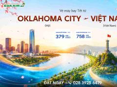 Vé Máy Bay Tết Từ Oklahoma City Về Việt Nam Giá Rẻ