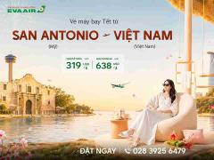 Vé Máy Bay Tết Từ San Antonio Về Việt Nam Giá Rẻ