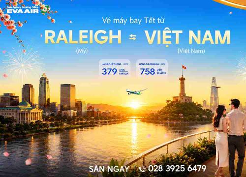 Vé Máy Bay Tết Từ Raleigh Về Việt Nam Giá Rẻ