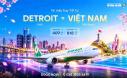 Vé Máy Bay Tết Từ Detroit Về Việt Nam Giá Rẻ
