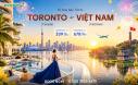 Vé Máy Bay Tết Từ Toronto Về Việt Nam Giá Rẻ