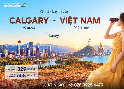 Vé Máy Bay Tết Từ Calgary Về Việt Nam Giá Rẻ