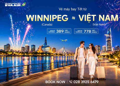 Vé Máy Bay Tết Từ Winnipeg Về Việt Nam Giá Rẻ