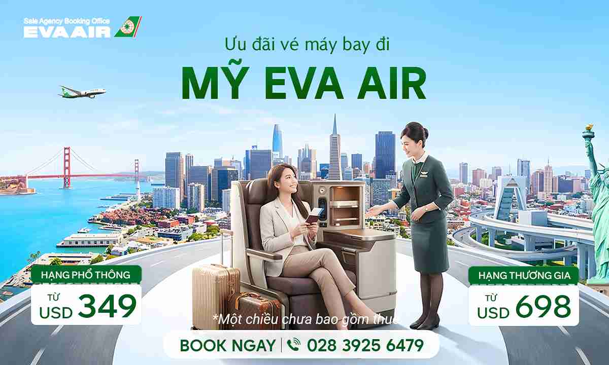 eva-air-uu-dai-ve-may-bay-di-my