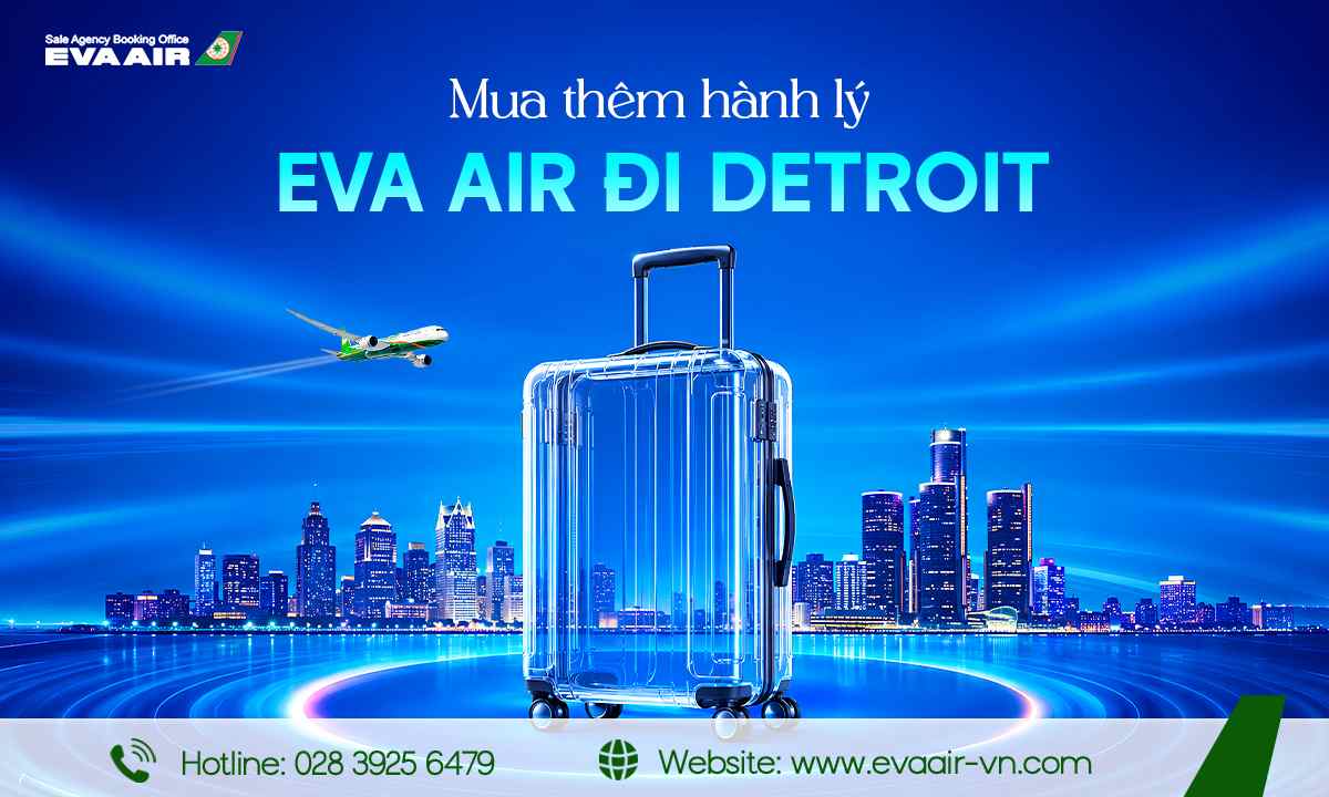 mua-them-hanh-ly-eva-air-di-detroit