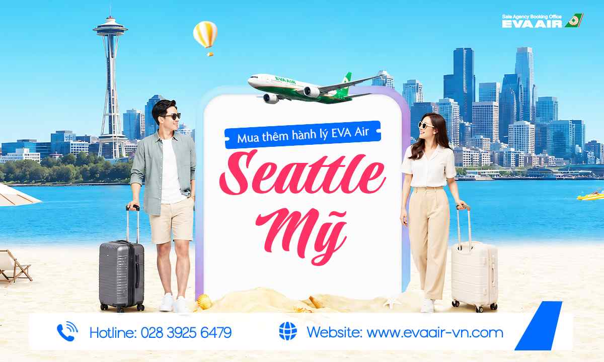 mua-them-hanh-ly-eva-air-di-seattle-my