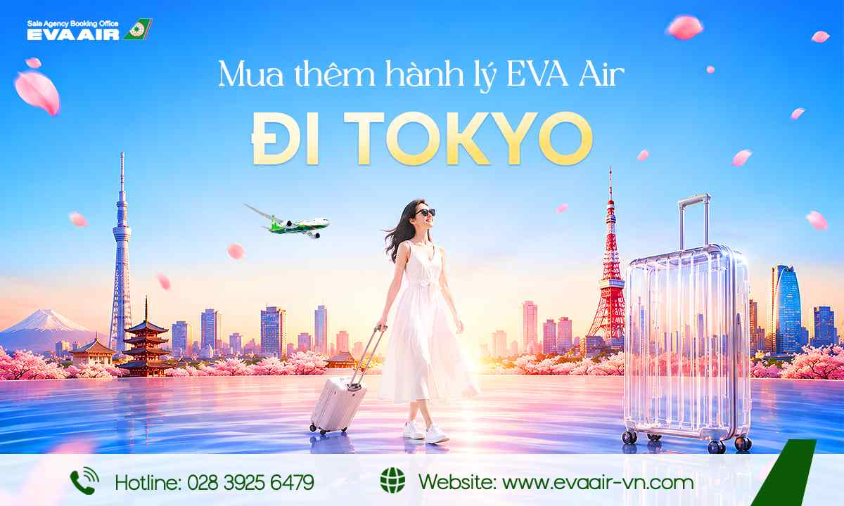 mua-them-hanh-ly-eva-air-di-tokyo