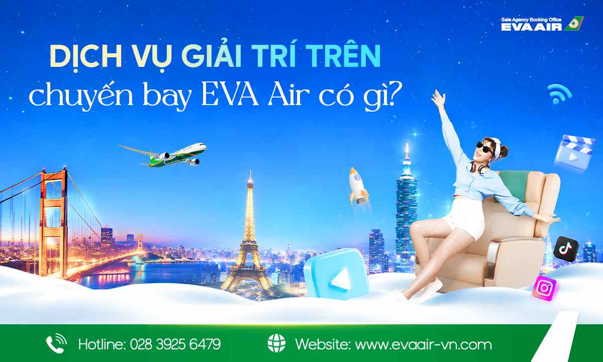 dich-vu-giai-tri-tren-may-bay-eva-air