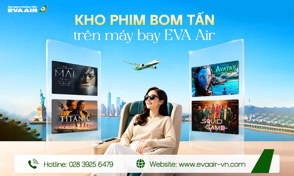 kho-phim-bom-tan-tren-may-bay-eva-air