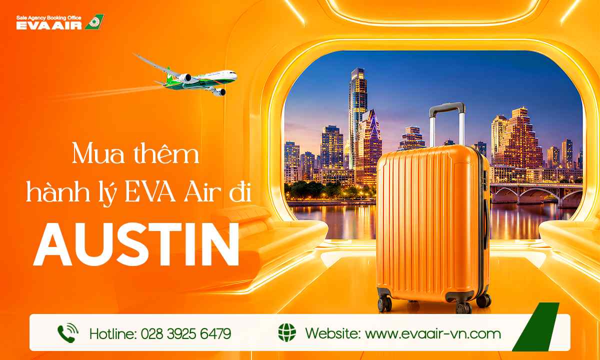 mua-them-hanh-ly-eva-air-di-austin