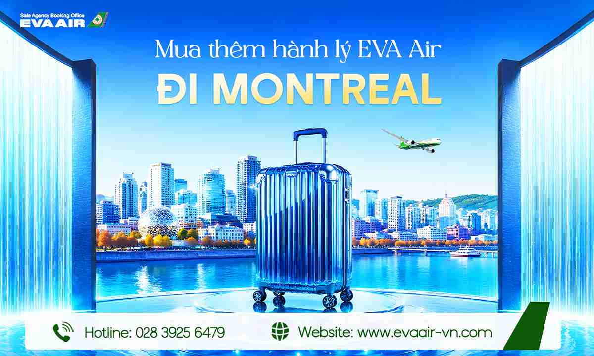 mua-them-hanh-ly-eva-air-di-montreal-canada