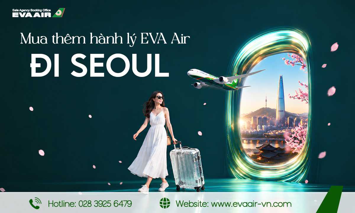 mua-them-hanh-ly-eva-air-di-seoul