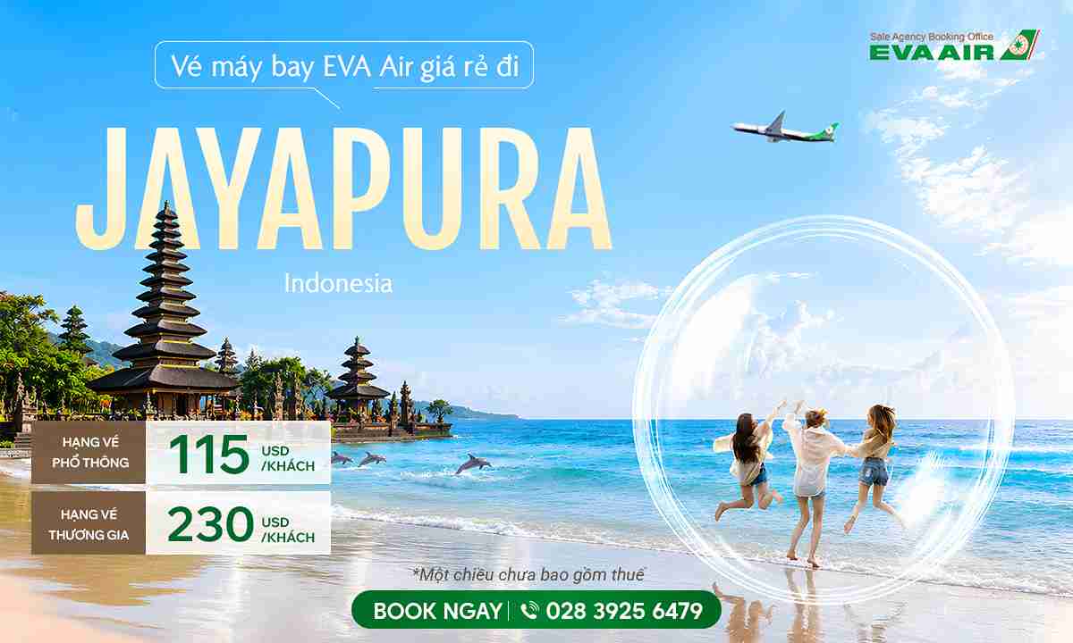 ve-may-bay-eva-air-di-jayapura-gia-re