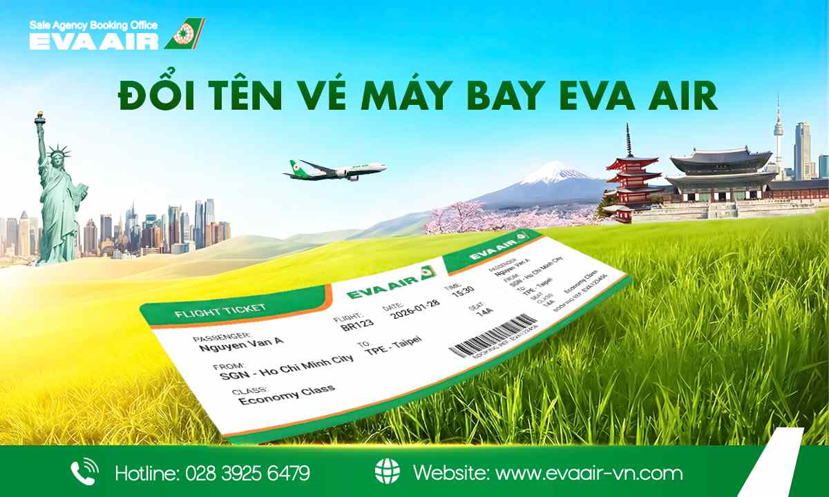 quy-dinh-doi-ten-ve-may-bay-eva-air