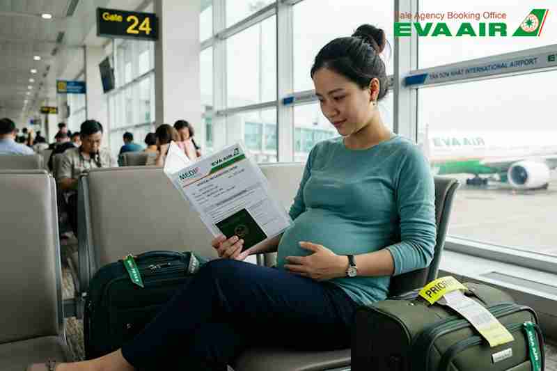 quy-dinh-mang-thai-di-may-bay-eva-air