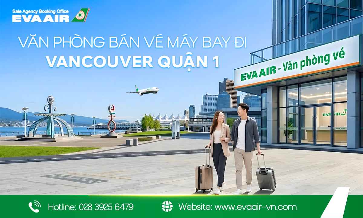 van-phong-ban-ve-may-bay-di-vancouver-quan-1