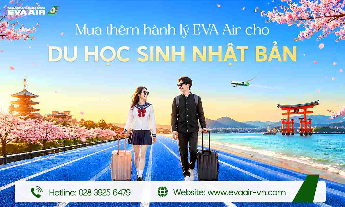 mua-them-hanh-ly-eva-air-cho-du-hoc-sinh-nhat-ban