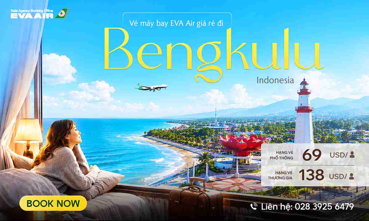 ve-may-bay-eva-air-di-bengkulu-gia-re