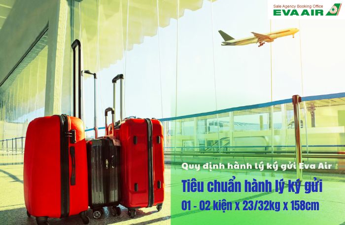 Tiêu chuẩn hành lý ký gửi Eva Air