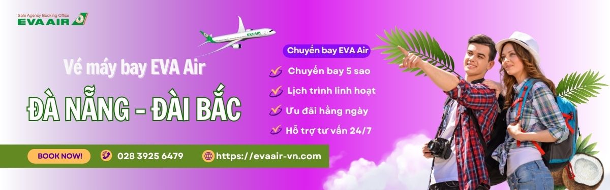 Đặt vé Đà Nẵng Đài Bắc EVA Air