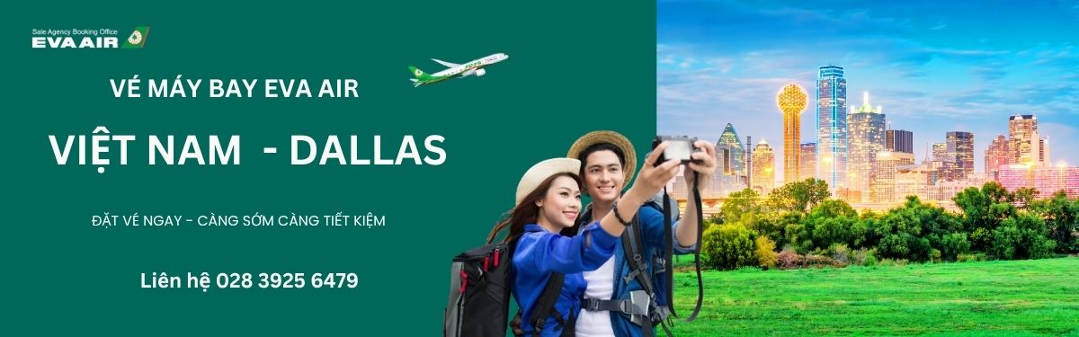 Đặt vé máy bay đi Dallas EVA Air