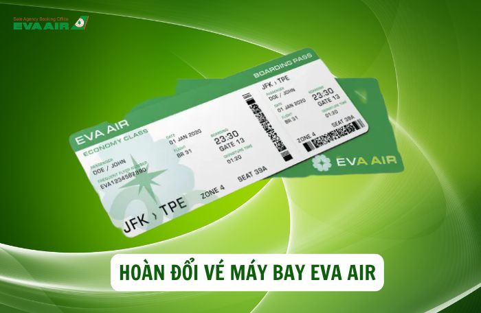 Hoàn đổi vé Eva Air đi Mỹ