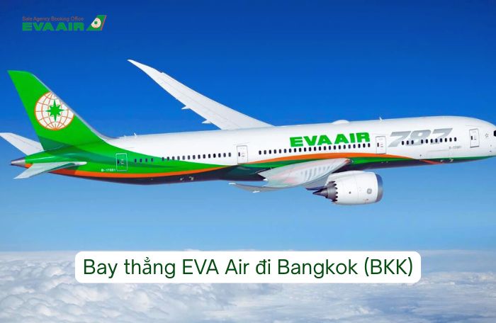 Chuyến bay thẳng EVA Air Bangkok