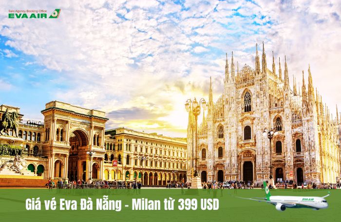 Giá vé Đà Nẵng đến Milan EVA Air