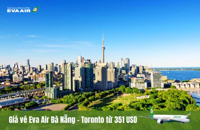 Giá vé EVA Air Đà Nẵng đến Toronto
